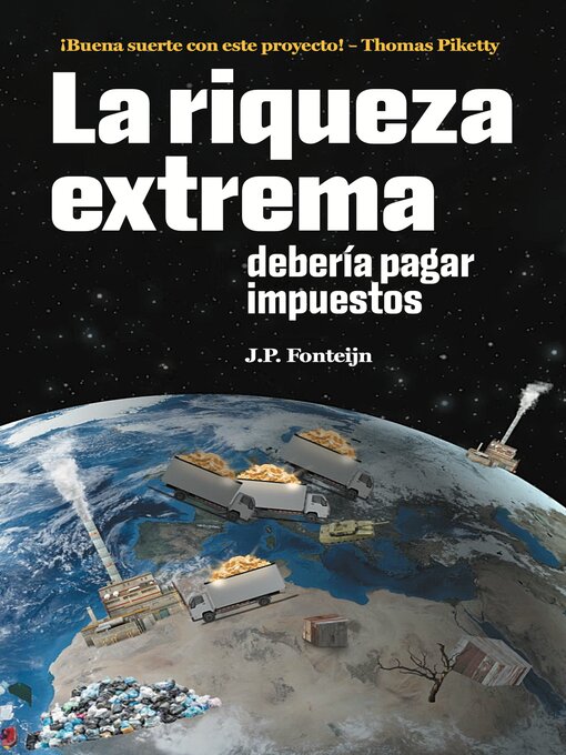 Title details for La riqueza extrema debería pagar impuestos by J.P. Fonteijn - Available